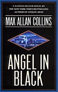 Angel in Black (Nathan Heller Novels) (Hardcover)