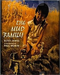 Mud Family (Hardcover, First Edition)