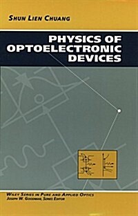 Physics of Optoelectronic Devices (Wiley Series in Pure and Applied Optics) (Hardcover, 1)