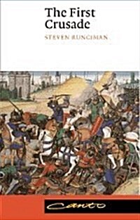 The First Crusade (Canto) (Paperback)