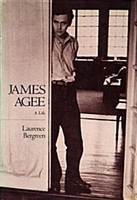 James Agee: A Life (Hardcover, 1st)