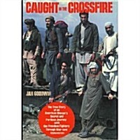 Caught in the Crossfire (Hardcover, 1)