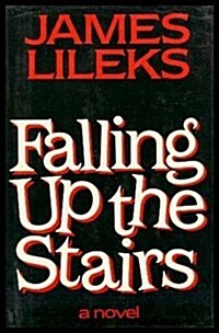 Falling Up the Stairs (Hardcover, 1st)