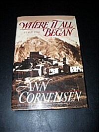 Where It All Began (Hardcover, 1st)