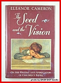 The Seed and the Vision (Hardcover, 1st)