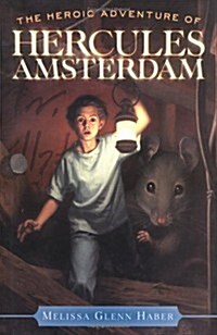 The Heroic Adventure of Hercules Amsterdam (Hardcover, 1)