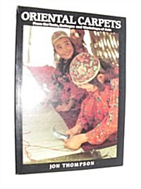 Oriental Carpets: From the Tents, Cottages and Workshops of Asia (Paperback, Revised ed.)