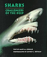 [중고] Sharks: Challengers of the Deep (Hardcover, 1st)