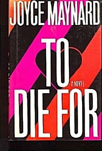 To Die For (Hardcover)
