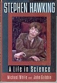 Stephen Hawking: A Life In Science (Hardcover, First Edition)