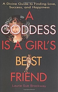A Goddess is a Girls Best Friend (Paperback, 1)