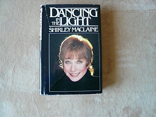 Dancing in the Light (Hardcover)
