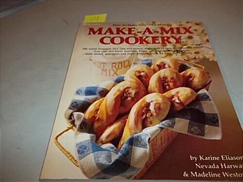 Make-A-Mix Cookery (Mass Market Paperback)