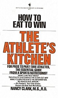 Athletes Kitchen (Mass Market Paperback)