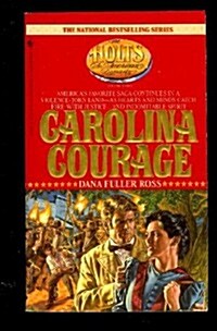 [중고] Carolina Courage (The Holts, an American Dynasty #3) (Mass Market Paperback, First Edition)