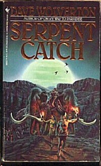 Serpent Catch (Mass Market Paperback)