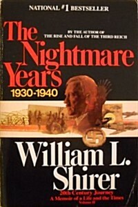 The Nightmare Years (Twentieth Century Journey, Vol 2) (v. 2) (Paperback, Reissue)