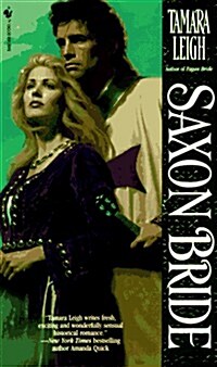 Saxon Bride (Mass Market Paperback)