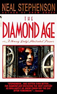 The Diamond Age (Mass Market Paperback, Bantam Pbk)