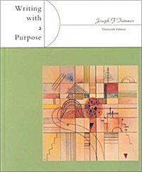 Writing With A Purpose Thirteenth Edition (Paperback, 13)