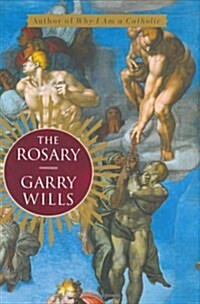 The Rosary (Hardcover, First Edition)