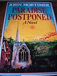 Paradise Postponed (Hardcover, First Edition)