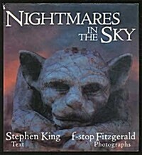 Nightmares in the Sky: Gargoyles and Grotesques (Hardcover, 1St)