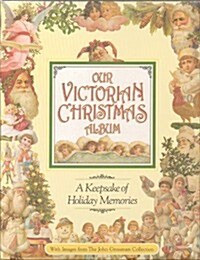 Our Victorian Christmas Album: A Keepsake of Holiday Memories (Hardcover)