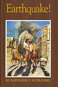 Earthquake!: A Story of the San Francisco Earthquake (Once Upon America) (Hardcover, Library Binding)
