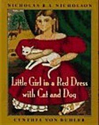 Little Girl in a Red Dress with Cat and Dog (Hardcover)