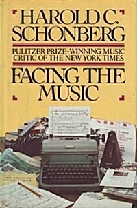 Facing the Music (Hardcover, First Edition)