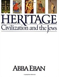 Heritage: Civilization and the Jews (Hardcover)