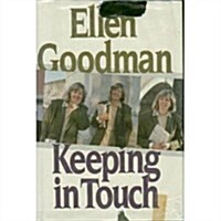 Keeping in Touch (Hardcover, First Edition)