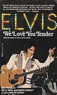 Elvis, We Love You Tender (Paperback)