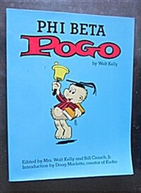 Phi Beta Pogo (Paperback, First Edition)