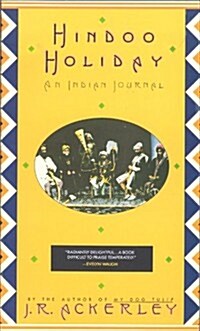 Hindoo Holiday: An Indian Journal (Paperback)
