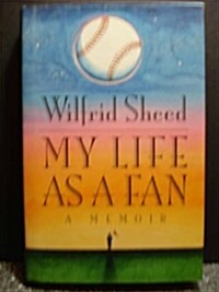My Life As a Fan (Hardcover, First Edition)