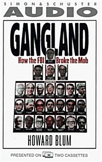 Gangland How the FBI Broke the Mob (Audio Cassette)