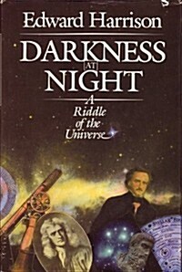 Darkness at Night: A Riddle of the Universe (Hardcover, annotated edition)