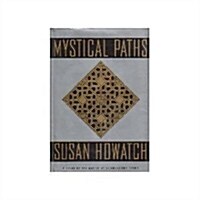Mystical Paths (Hardcover, First Edition)