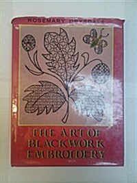 The Art of Blackwork Embroidery (Hardcover, 1ST)