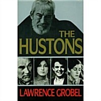 The Hustons (Hardcover, First Edition)