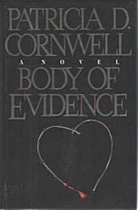 BODY OF EVIDENCE (Kay Scarpetta Mysteries) (Hardcover, 1st)