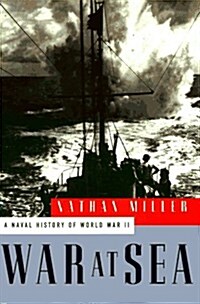War at Sea: A Naval History of World War II (Hardcover)