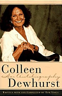 Colleen Dewhurst (Hardcover, First Edition)