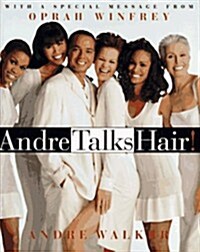Andre Talks Hair (Hardcover, First Edition)