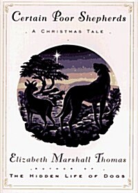Certain Poor Shepherds: A Christmas Tale (Hardcover, 1st, Deckle Edge)