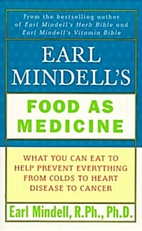 Earl Mindells Food as Medicine (Paperback)