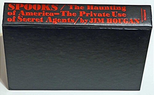 Spooks: The Haunting of America : The Private Use of Secret Agents (Hardcover)
