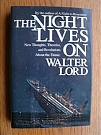 The Night Lives on (Hardcover)